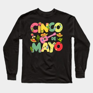 Cinco De Mayo Long Sleeve T-Shirt